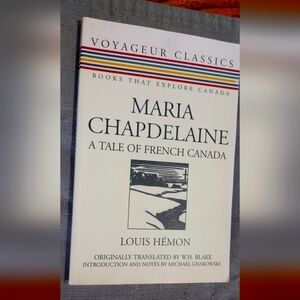 Maria Chapdelaine by Louis Hemon